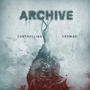 Archive - Controlling Crowds [Parts I-III] (FLAC)