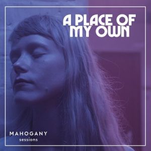 Alice Phoebe Lou - A Place Of My Own [Mahogany Sessions] (FLAC)