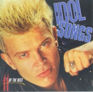 Billy Idol - Idol Songs . 11 Of The Best (FLAC)
